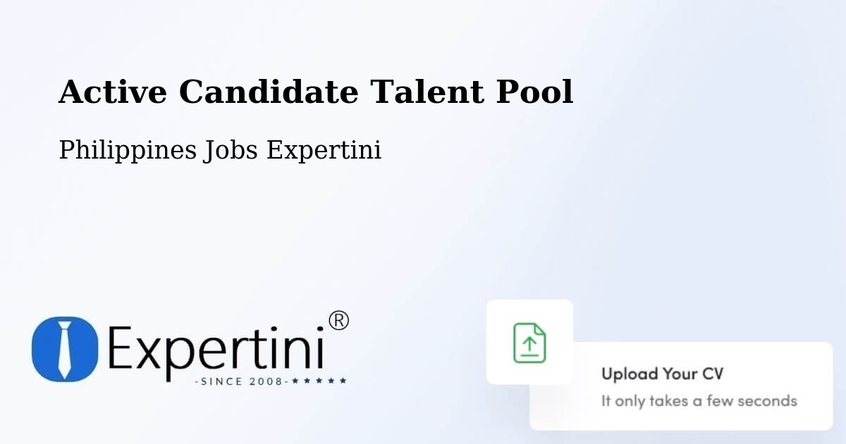 Active Candidate Talent Pool – Polloc - Philippines Jobs Expertini