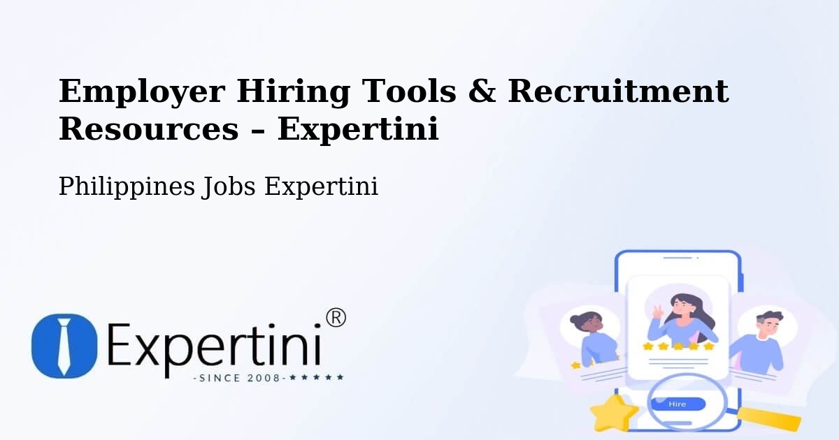 Employer Hiring Tools & Recruitment Resources – Polloc - Polloc, Philippines Jobs Expertini