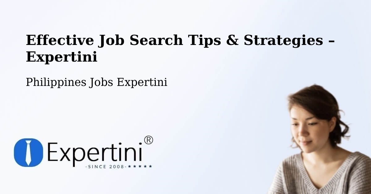 Job Search Tips & Strategies for Job Seekers – Polloc - Polloc, Philippines Jobs Expertini